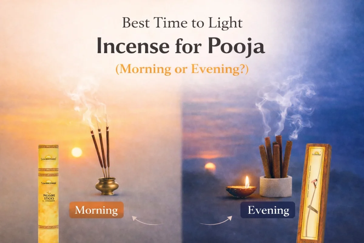 Best time to light incense for Pooja
